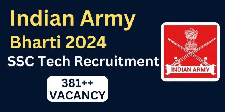 Indian Army Bharti 2024 SSC Tech Recruitment